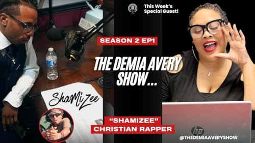 ShaMiZee Interview on The Demia Avery Show Podcast Por  arte de portada