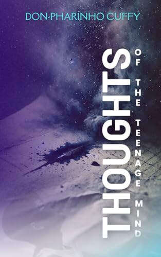 Thoughts Of The Teenage Mind