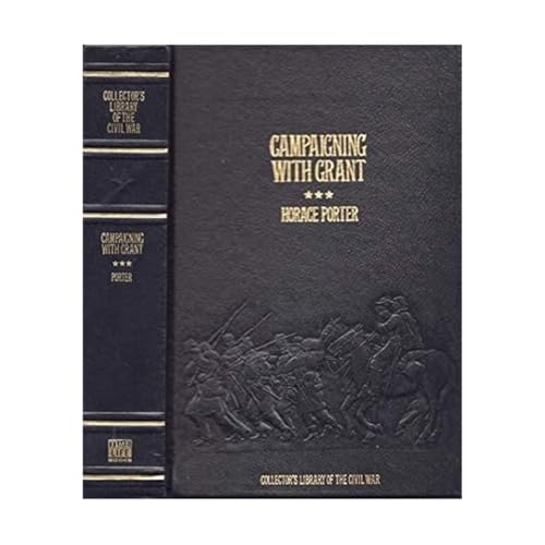 Campaigning with Grant [Unknown] B001NJYX5K Book Cover