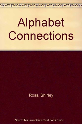 Alphabet Connections: Animal Theme Activities from A to Z (Pre K-1 ...