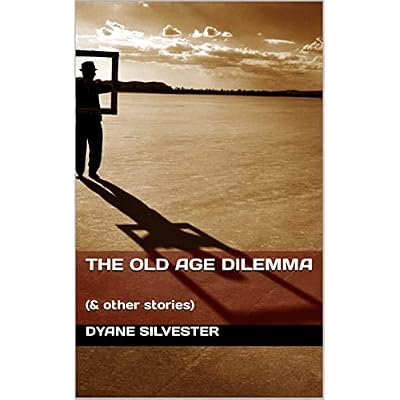 The Old Age Dilemma: