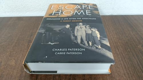 Escape Home: Rebuilding a Life after the Anschl... 098325401X Book Cover