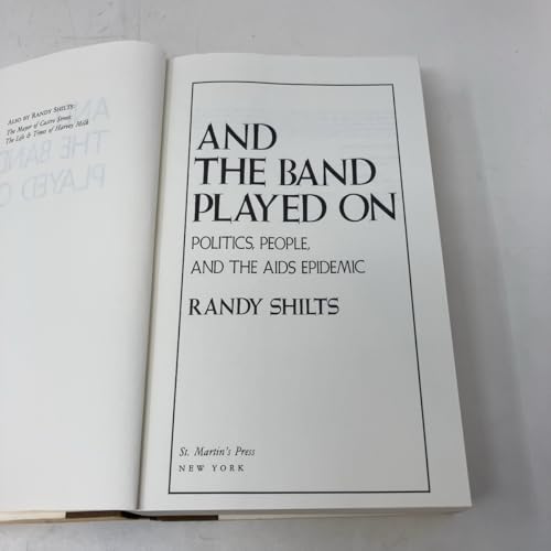 Image of And the Band Played on: Politics, People, and the AIDS Epidemic