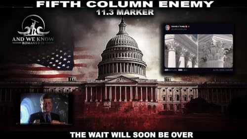 7.6.26: FIFTH COLUMN down? Red Folder 11.3 marker, America is BACK AGAIN, Learn the COMMS, PRAY!