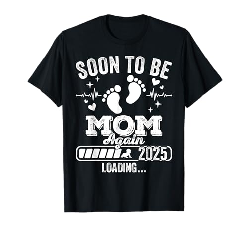Presto tornerà mamma 2025 Caricamento annuncio di gravidanza Maglietta