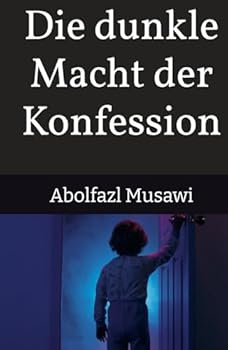 Hardcover Die dunkle Macht der Konfession (German Edition) [German] Book