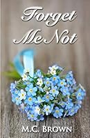Forget Me Not 1731455283 Book Cover