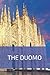 The Duomo: lined notebook with a glossy cover - notes for travel, book of memories - take it anywhere (6"x9")
