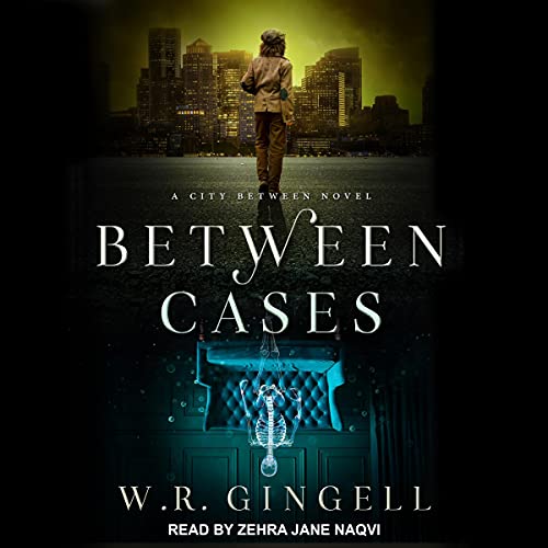 Between Cases: City Between Series, Book 7