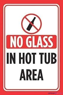 Street sign warning plaque Metal Tin No Glass In Hot Tub Area Red Black Print Pool Rules Poster Swimming Outdoor Caution Notice Metal Metal Aluminum For Wall Art 8x12 Inch Office Signs & Indoor Sign