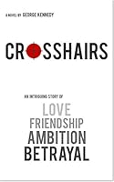 Crosshairs 0998905933 Book Cover