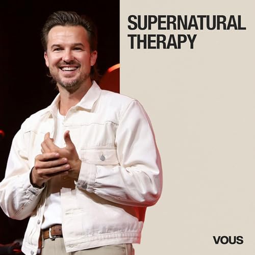 Supernatural Therapy &mdash; Signs & Wonders &mdash; Rich Wilkerson Jr.