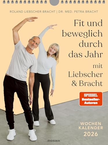 Fit und beweglich durch das Jahr mit Liebscher & Bracht 2026 - Mosaik-Verlag - Wochen-Wandkalender - 22 cm x 29,5 cm