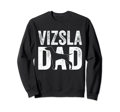 Vizsla - Silueta retro para el día del padre Sudadera