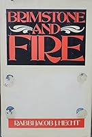 Brimstone and fire: Book of sermons : manual of Sabbath and Holiday sermons : Bereshis, Shmos, holidays B00070WR4U Book Cover