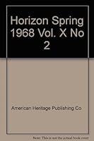 Horizon Spring 1968 Vol. X No 2 B005J15F1O Book Cover
