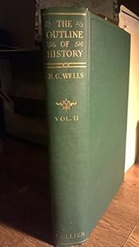 Hardcover The Outline of History in Four Volumes, Volume Two Book