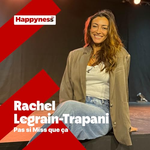 『Rachel Legrain-Trapani se dévoile dans son spectacle "Pas si Miss que ça" à la Comédie d'Amiens』のカバーアート
