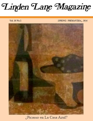 Linden Lane Magazine Vol 35 # 1, Spring 2016: Volume 35