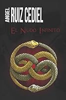 EL NUDO INFINITO (Spanish Edition) B08DC1P8WR Book Cover