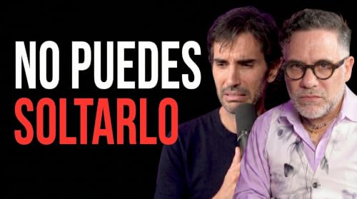 Codependencia: por qu&eacute; regresamos con quien nos hace da&ntilde;o | Dado Canales