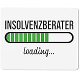 JUNIWORDS Mauspad Mousepad, Insolvenzberater Loading (6201202)
