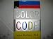 The COLOR CODE: A NEW WAY TO SEE YOURSELF, YOUR RELATIONSHIPS, AND LIFE