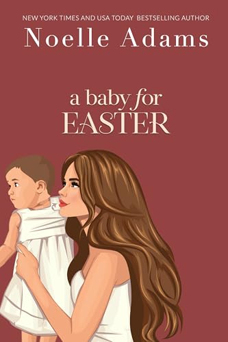 A Baby for Easter (Willow Park Book 2)