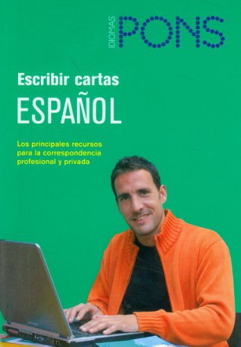 Escribir cartas Español - Nueva edición (Pons - Escribir Cartas) Escribir cartas Español - Nueva edición (Pons - Escribir Cartas)