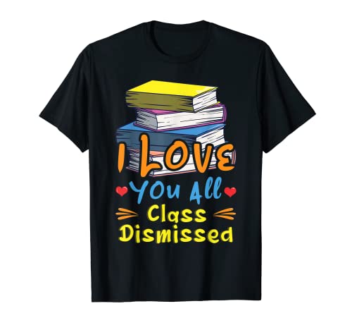 Libro Profesor Estudiante Última Escuela Despedido Día Verano Camiseta
