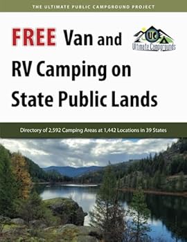Paperback Free Van and RV Camping on State Public Lands: Directory of 2,592 Camping Areas at 1,442 Locations in 39 States Book