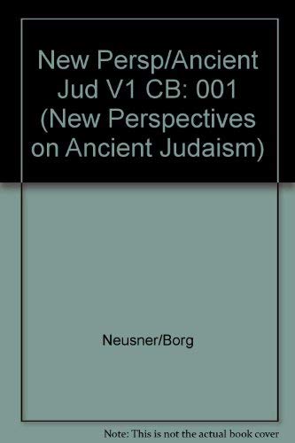 Religion, Literature, and Society in Ancient Israel, Formative Christianity and Judaism (New Perspectives on Ancient Judaism)