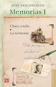Paperback Memorias I. Ulises criollo. La tormenta (Spanish Edition) [Spanish] Book