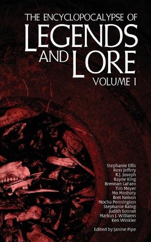 Cover of The Encyclopocalypse of Legends and Lore: Volume I