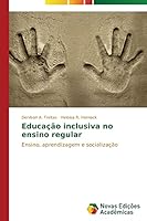 Educacao Inclusiva No Ensino Regular 3639741552 Book Cover