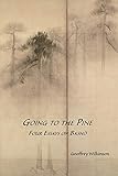Going to the Pine: Four Essays on Bash&Aring;