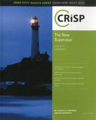 The New Supervisor: Lead With Confidence (A Crisp Fifty-minute)