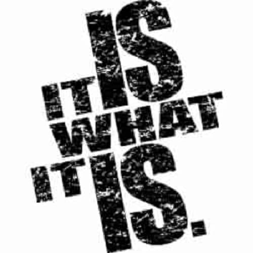 It Is What It Is cover art