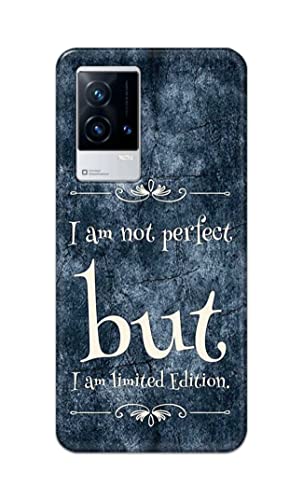 Image of Printed Hard Back Cover Case for Vivo IQOO 9 5G Back Cover (I Am Not Perfect I Am Limited Edition) -1803