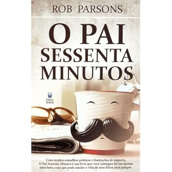 Paperback O Pai Sessenta Minutos [Portuguese] Book