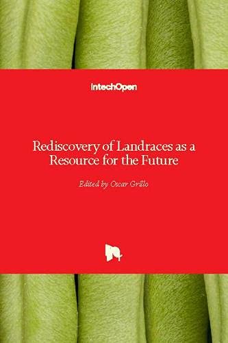 Rediscovery of Landraces as a Resource for the Future