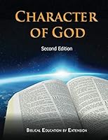 The Character of God 1937324346 Book Cover