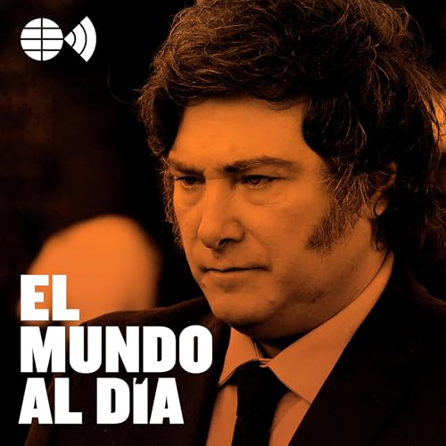 Trump rescata a Milei Podcast Por  arte de portada