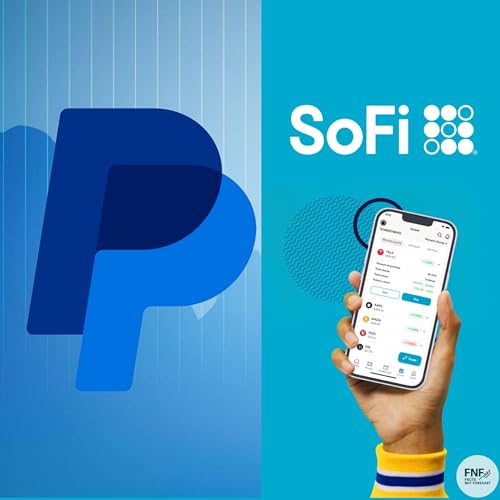 PayPal vs SoFi &mdash; Which One Belongs in Your Portfolio ?