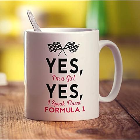 Yes, I'm a Girl Yes, I Speak Fluent Formula One / F1 Mug Cover