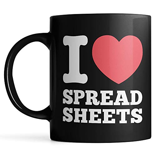 I Love Spreadsheets Mug - Data Analyst Mug - Business Analyst Mug - Financial Analyst Mug - King of Spreadsheets Mug - Spreadsheet Ninja Mug - Black 11oz Coffee Mug or Tea Cup by Monkey Duo