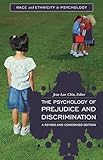 The Psychology of Prejudice and Discrimination (Race and Ethnicity in Psychology)