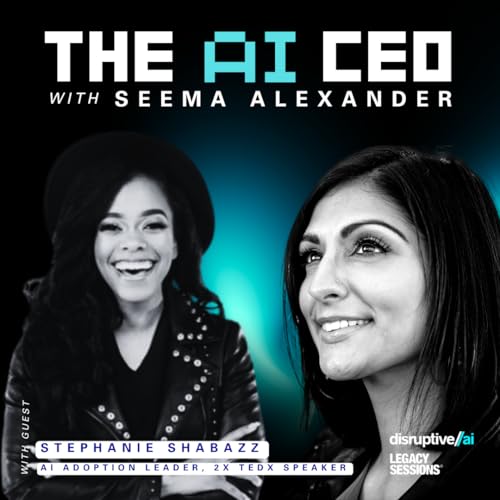 The AI CEO Podcast: AI Just Broke Leadership with Stephanie Shabaz