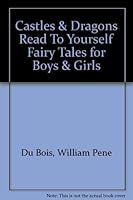 Castles and Dragons (Read-To-Yourself Fairy Tales for Boys and Girls) B000JD6CP0 Book Cover