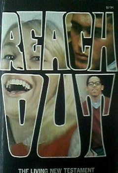 Paperback REACH OUT: THE LIVING NEW TESTAMENT Book
